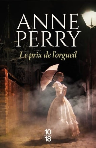 Livrenpoche : Le prix de l'orgueil - Anne Perry - Livre