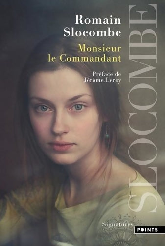 Livrenpoche : Monsieur le commandant - Romain Slocombe - Livre