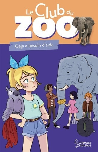 Livrenpoche : Le club du zoo - Un éléphant en détresse - Zoé Darwin - Livre