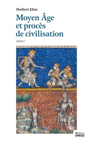 Livrenpoche : Moyen Age et procès de civilisation - Norbert Elias - Livre