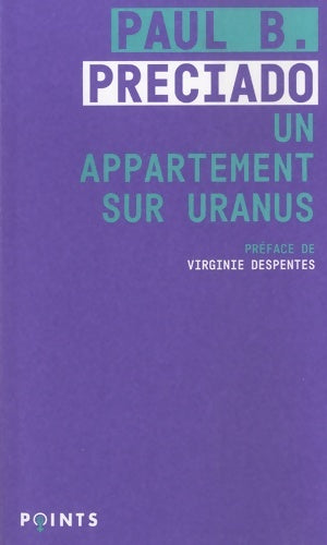 Livrenpoche : Un appartement sur Uranus - Paul B. Preciado - Livre
