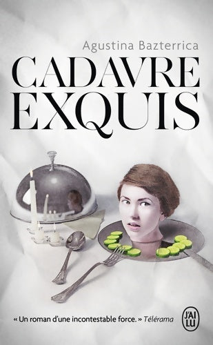 Livrenpoche : Cadavre exquis - Agustina Bazterrica - Livre