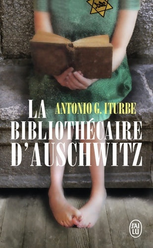 Livrenpoche : La bibliothécaire d'Auschwitz - Antonio G. Iturbe - Livre