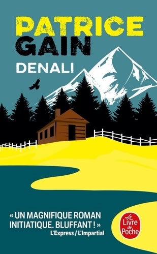 Livrenpoche : Denali - Patrice Gain - Livre