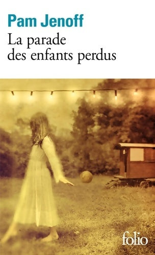 Livrenpoche : La parade des enfants perdus - Pam Jenoff - Livre