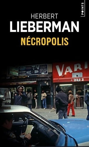 Livrenpoche : Nécropolis - Herbert Lieberman - Livre