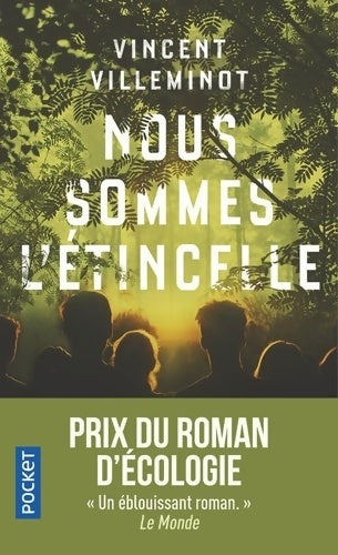 Livrenpoche : Nous sommes l'étincelle - Vincent Villeminot - Livre