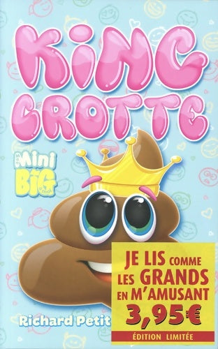 Livrenpoche : King Crotte - Offre découverte - Richard Petit - Livre