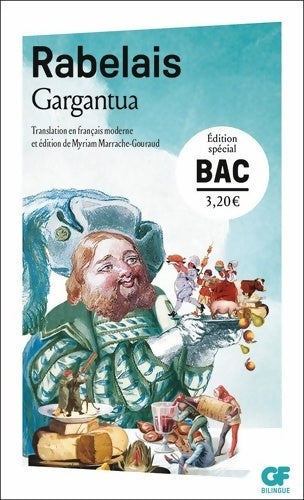 Livrenpoche : Gargantua ? Bac de français 2025 - Parcours : Rire et savoir la bonne éducation - François Rabelais - Livre