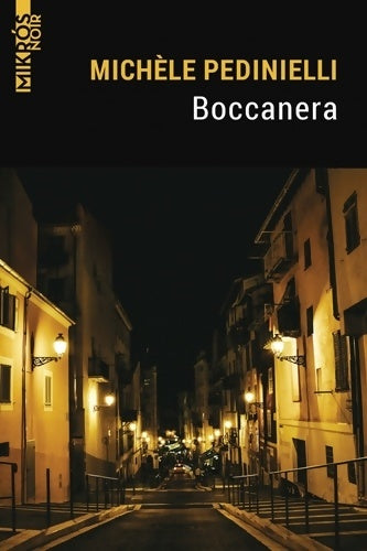 Livrenpoche : Boccanera - Michèle Pedinielli - Livre