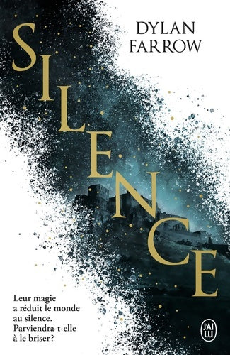 Livrenpoche : Silence - DYLAN FARROW - Livre