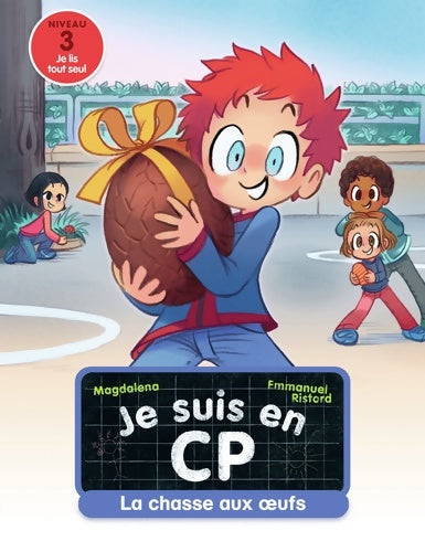 Livrenpoche : Je suis en CP - Niveau 3 - La chasse aux oeufs - Magdalena - Livre