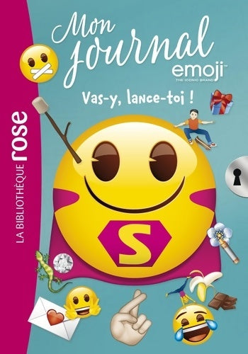 Livrenpoche : Emoji TM mon journal 09 - Vas-y lance-toi ! - Catherine Kalengula - Livre