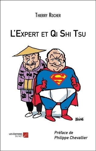 Livrenpoche : L'Expert et Qi Shi Tsu - Thierry Rocher - Livre