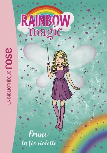 Livrenpoche : Rainbow Magic 07 - Prune la fée violette - Meadows Daisy - Livre
