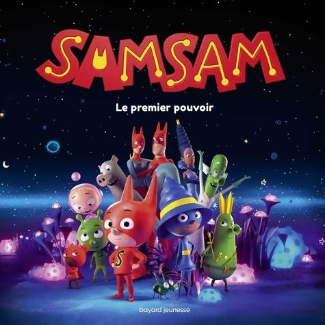 Livrenpoche : SamSam - L'album du film - Jean Regnaud - Livre