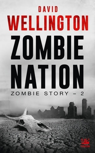 Livrenpoche : Zombie Nation - David Wellington - Livre