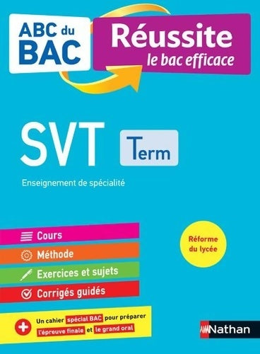 Livrenpoche : SVT Terminale . ABC du BAC Réussite - Bac 2022 - Enseignement de spécialité Terminale - Cours Méthode Exercices et Sujets corrigés + Cahier spécial Bac - Christian Camara - Livre