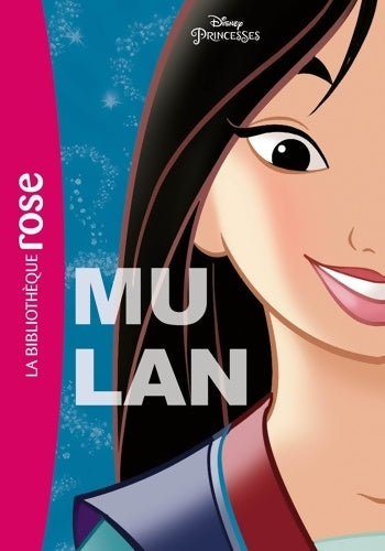 Livrenpoche : Princesses Disney 05 - Mulan - Disney - Livre