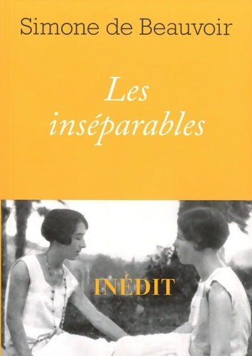 Livrenpoche : Inseparables - Simone De Beauvoir - Livre