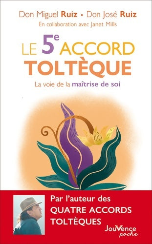 Livrenpoche : 9782889533732 Le 5e accord toltèque - Don Miguel Ruiz - Livre