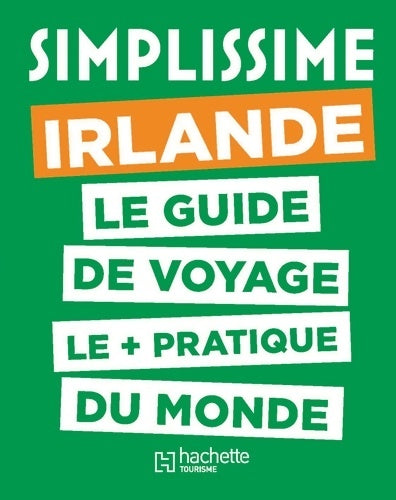 Livrenpoche : Le Guide Simplissime Irlande - Collectif - Livre