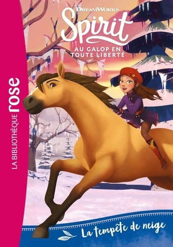 Livrenpoche : Spirit 04 - La tempête de neige - Dreamworks - Livre