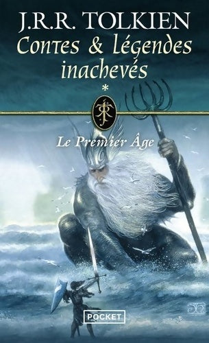 Livrenpoche : Contes et légendes inachevés : Le Premier Age - John Ronald Reuel Tolkien - Livre