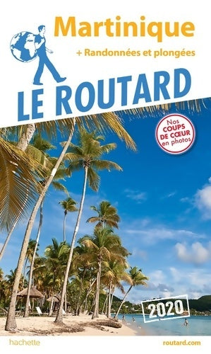 Martinique : Randonnées et plongées - Collectif - Livre