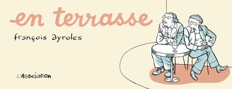 Livrenpoche : En Terrasse - François Ayroles - Livre