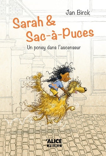 Livrenpoche : Sarah et Sac-à-puces - Un poney dans l'ascenceur Tome I - Jan Birck - Livre