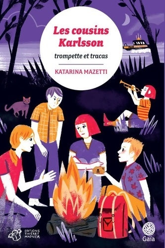 Livrenpoche : Les cousins Karlsson Tome IX - Trompette et tracas - Katarina Mazetti - Livre
