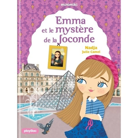 Livrenpoche : Minimiki - Emma et le mystère de la Joconde Tome XXVI - Nadja - Livre