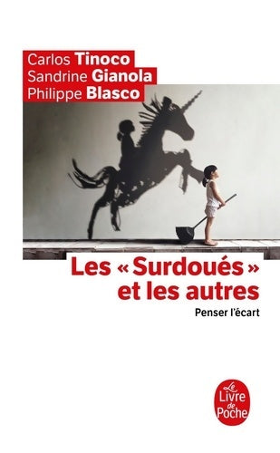 Livrenpoche : Les Surdoués et les autres - Carlos Tinoco - Livre