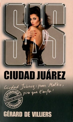 Livrenpoche : Sas 190 ciudad juarez - Gérard De Villiers - Livre