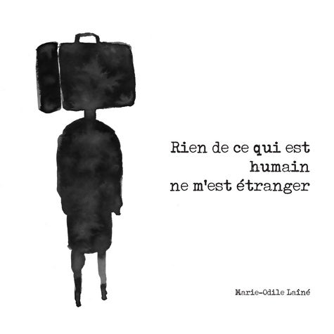 Livrenpoche : Rien de ce qui est humain ne m'est étranger - Marie-Odile Laîné - Livre