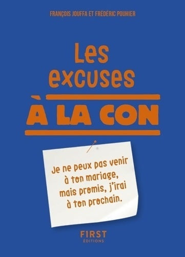 Livrenpoche : Les Excuses à la con - Relié - François Jouffa - Livre