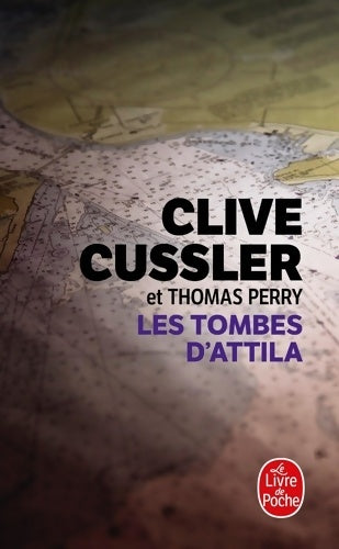 Livrenpoche : Les Tombes d'Attila - Thomas Perry - Livre