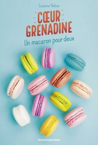 Livrenpoche : Un macaron pour deux - Suzanne Nelson - Livre