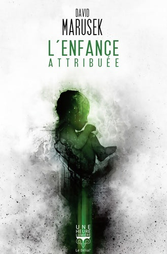 Livrenpoche : L'enfance attribuée - David Marusek - Livre
