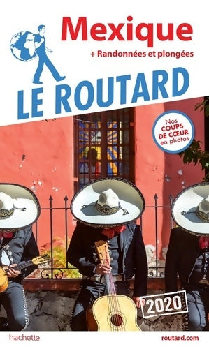 Livrenpoche : Guide du Routard Mexique 2020 - Collectif - Livre