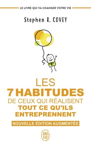 Livrenpoche : Les 7 habitudes de ceux qui réalisent tout ce qu?ils entreprennent : Le livre qui va changer votre vie - Stephen R. Covey - Livre