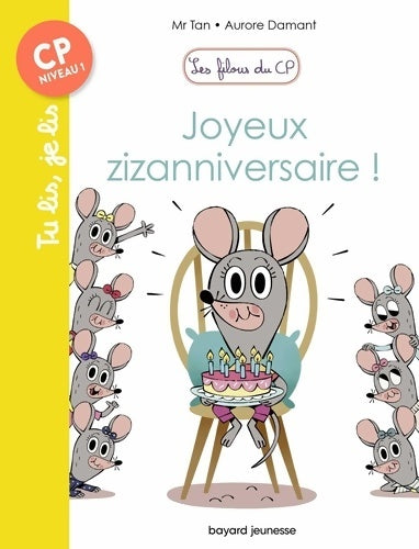 Livrenpoche : Les filous du CP Tome IX : Joyeux zizanniversaire ! - M. Tan - Livre