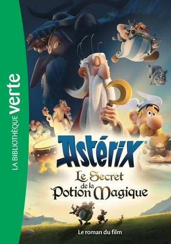 Livrenpoche : Astérix le secret de la potion magique - Le roman du film - René Goscinny - Livre