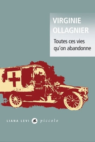 Livrenpoche : Toutes ces vies qu'on abandonne - Virginie Ollagnier - Livre