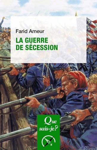 Livrenpoche : La guerre de Sécession - Farid Ameur - Livre