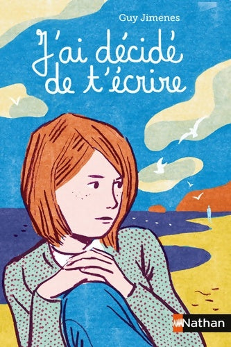 Livrenpoche : J'ai décidé de t'écrire - Guy Jimenes - Livre