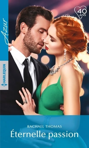 Eternelle passion - Rachael Thomas - Livre