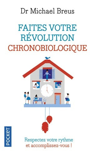 Livrenpoche : Faites votre révolution chronobiologique - Michael Breus - Livre