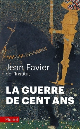 Livrenpoche : La guerre de cent ans - Jean Favier - Livre